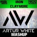 Nicky Romero ft. Calvin Harris vs Jordy Dazz - Iron Claymore (Artur White Mashup)