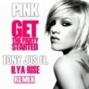 Pink - Get This Party Started