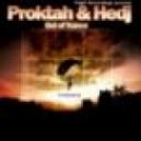 Hedj & Proktah - Out Of Trance