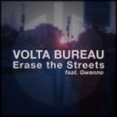 Volta Bureau feat. Gwenno - Erase the Streets (Original Mix)