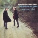 Simon & Garfunkel - Sound of Silence