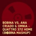 Bobina vs. Ana Criado & Omnia - Quattro 372 Home