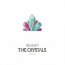 Sender - The Crystals (U.O.K. Chilled Remix)