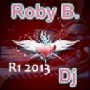 ROBY B. - R1 2013