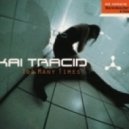 Kai Tracid - Too Many Times