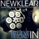 Norman Doray & NERVO vs. Sebastian Ingrosso & Tommy Trash - Believe In Reload (Newklear Bootleg)