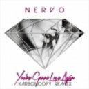Nervo - You're Gonna Love Again