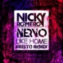 Nicky Romero & Nervo - Like Home