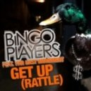 Bingo Players feat. Far East Movement - Get Up (Rattle)