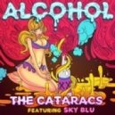 The Cataracs Ft. Sky Blu - Alcohol