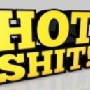 Hot Shit! - Arranca