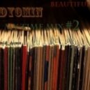 Dj Dima Dyomin - Beautiful life ()