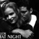 Millok - That Night