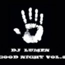 Dj Lumen - Good Night vol.8