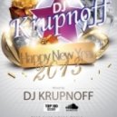 DJ KRUPNOFF - New Year Mix