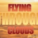 Dj RoZa - Flying Through Clouds