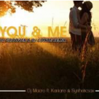 DJ Macro feat. Kantare & Syntheticsax - You & Me (DJ Groover & DJ Conte Remix) [Radio Edit] ()