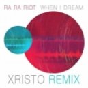 Ra Ra Riot - When I Dream