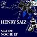 Henry Saiz - Madre Noche