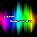 Dj Larshin - Minimal Techno 01 Mix