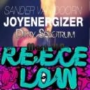 Reece Low vs. Sander Van Doorn - Move That Joyenergizer (Dirty Spectrum Mash UP)