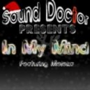 Sound Doctor - In My Mind