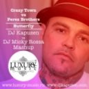 Crazy Town vs. Perez Brothers - Butterfly (DJ Kapuzen vs. DJ Micky Rossa Mashup)