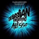 Sebastian Ingrosso & Alesso feat. Ryan Tedder - Calling (Lose My Mind) (Blinders Remix)