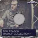 Tom Reason - Turn Up The Love