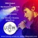 TNK Project & The Cranberries - I Wanna Zombie Now (DJ Kapuzen & DJ Micky Rossa Mashup)