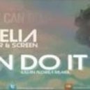 Kamelia vs. DJ Asher & ScreeN - U Can Do It (Iulian Florea remix)