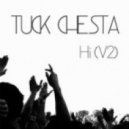 Tuck Chesta - Hi.