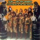 Sun - On My Radio