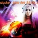 DJ Radoske - Live Mix 25.01.2013