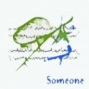 Zusammenklang - Someone
