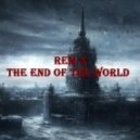 REm.X - The end of the world