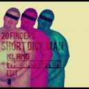 20 Fingers - Short Dick Man