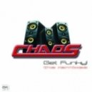 Chaos, Party Junkies - Get Funky! (Party Junkies DJ Remix)