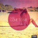 EcueD - Come To Me