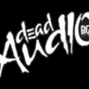 Dead Audio - Trickster