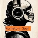 Korneto - In Soul