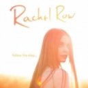 Rachel Row - Follow The Step