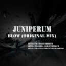 Juniperum - Blow (Original Mix)