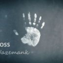 DOSS - Mazemank (Deep Tehno mix)