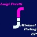 Luigi Peretti - Minimal Feeling