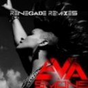 Eva Simons - Renegade