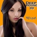 By Mixpat - Deep House 39