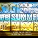 DJ Zoric Vladimir & DJ Ogi - Are You Ready For Summer 2013 Mix