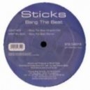 Sticks - Bang The Beat (Locco Lovers Remix)