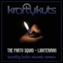 The Party Squad - Lighterman (Krafty Kuts Skank Remix)